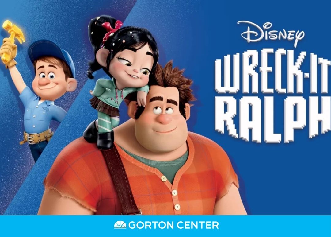 Wreck It Ralph at Gorton Center